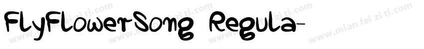 FlyFlowerSong Regula字体转换